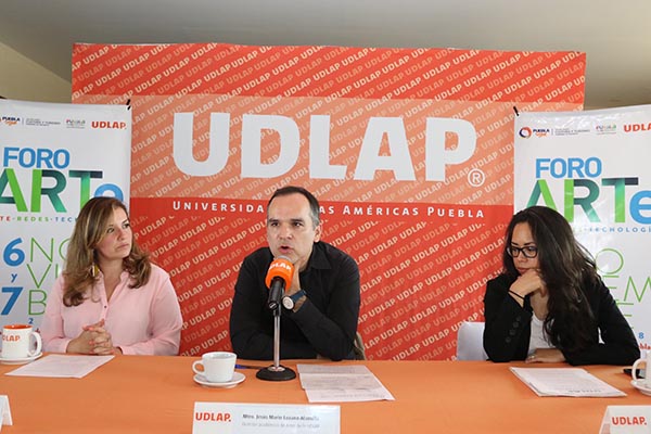 Presenta UDLAP "Foro A.R.Te, Arte, Redes y Tecnología"