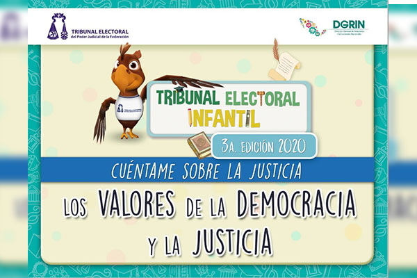 TEPJF y TEEP invitan a participar en el Tribunal Electoral Infantil “Cuéntame sobre la Justicia”