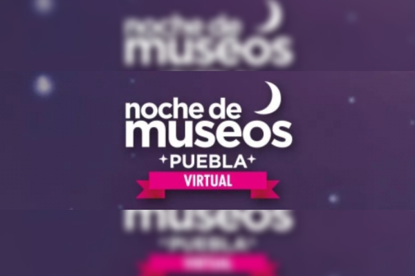 Visita la Noche de Museos Virtual, este 17 y 18 de mayo