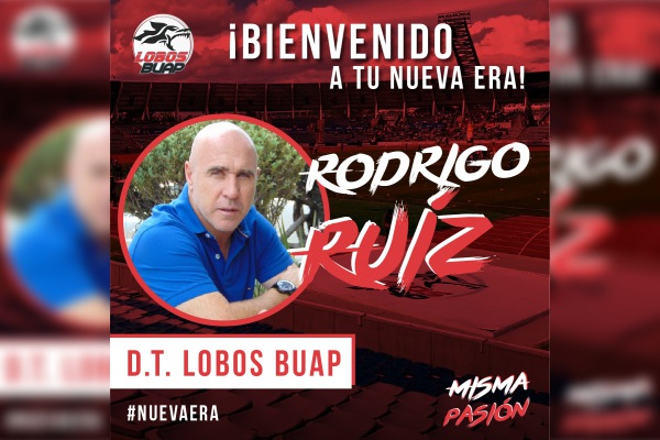 Lobos BUAP confirma a Rodrigo “Pony” Ruiz como su nuevo DT