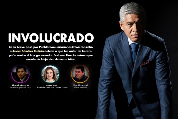 Sánchez Galicia asesoraba a Armenta en tiempos del complot contra Barbosa