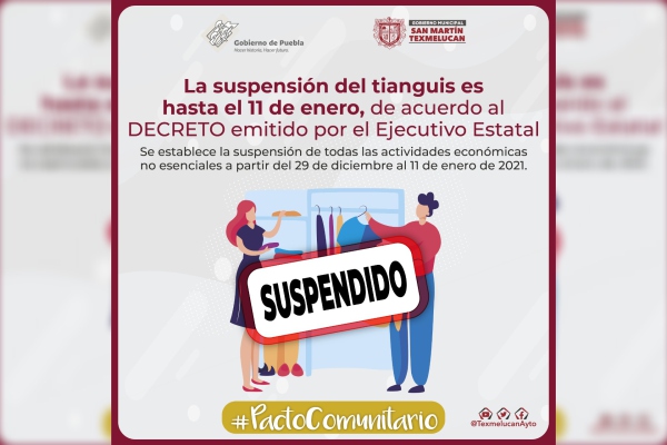 Tianguistas de Texmelucan deben seguir acatando decreto de suspensión de actividades