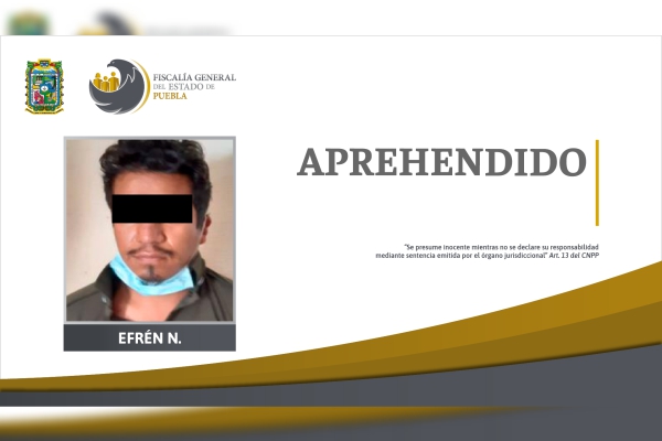 FGE aprehendió en Chiapas a Efrén N. presuntamente relacionado con desaparición y feminicidio