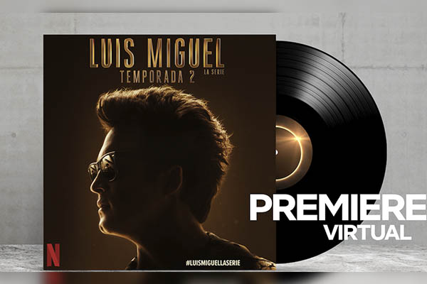 Netflix celebra segunda temporada de “Luis Miguel, la serie” con premier virtual