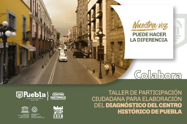 Ayuntamiento de Puebla abre diálogo para diagnóstico del Centro Histórico
