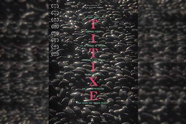 Titixe, ópera prima de Tania Hernández Velasco, se estrenará el 23 de julio