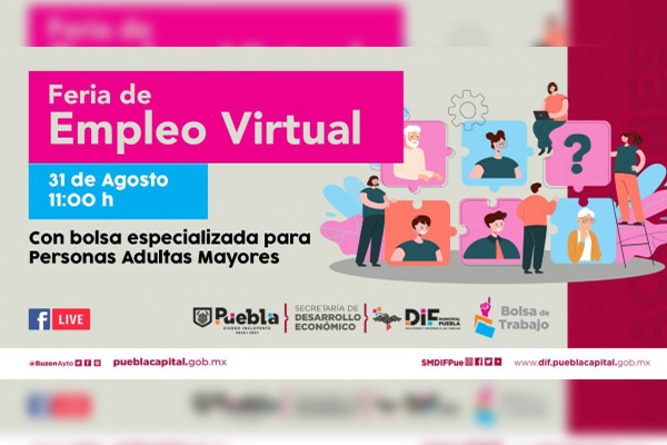Anuncia Ayuntamiento Feria de Empleo Virtual para personas adultas mayores