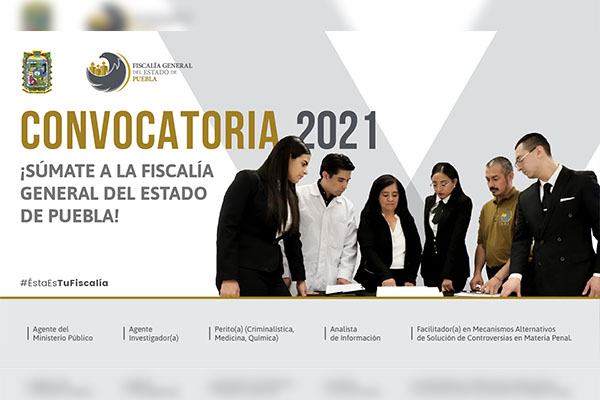 Fiscalía Puebla abre convocatoria para cubrir plazas vacantes