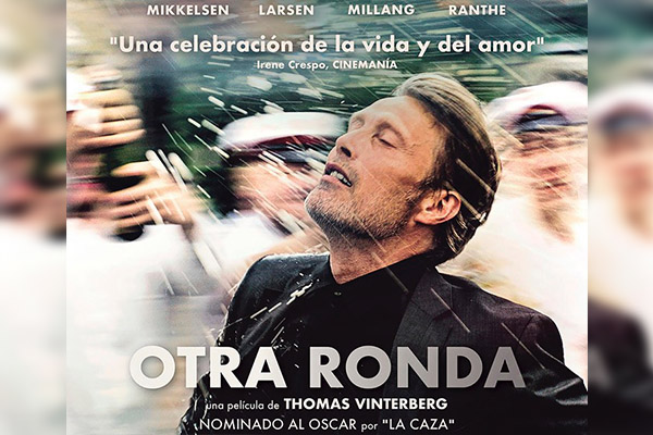 “Otra ronda”, entretenido relato sobre el alcoholismo y la educación