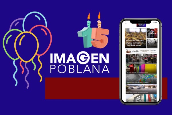Imagen Poblana, XV años de entrega y profesionalismo