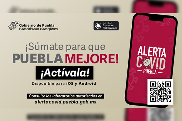 Gobierno estatal lanza “Alerta COVID Puebla”, app para notificar posible exposición al virus