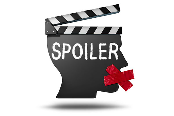 “Spoilers”, el enemigo de los estrenos en cine y televisión