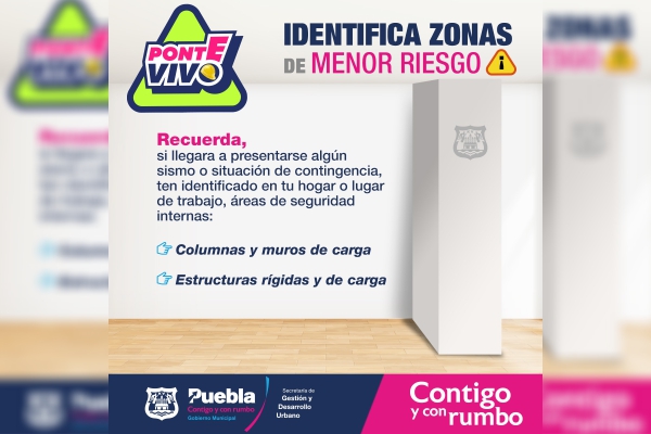 Ayuntamiento de Puebla continúa la campaña ¡Ponte Vivo! para prevenir riesgos