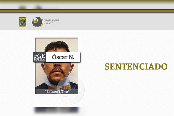 Nueva sentencia para “el Loco Tellez”; pasará más de 34 años en prisión