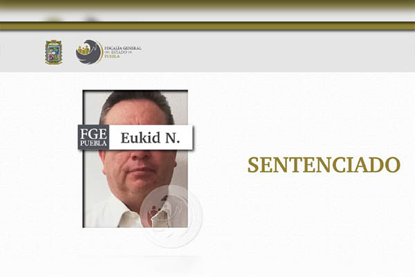 Sentencian a Eukid N. a más de 7 años de prisión por extorsión