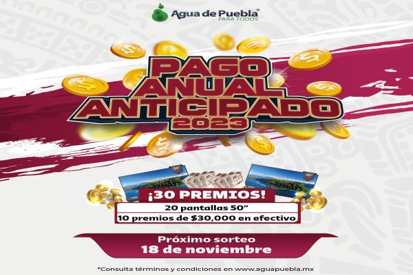 Agua de Puebla: Continúa este mes el Pago Anual Anticipado