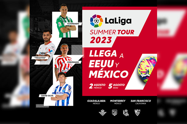LaLiga traerá a cuatro equipos a México y EU como parte de LaLiga Summer Tour