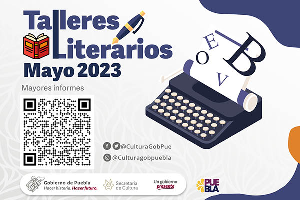 Con talleres, gobierno de Puebla promueve creación literaria