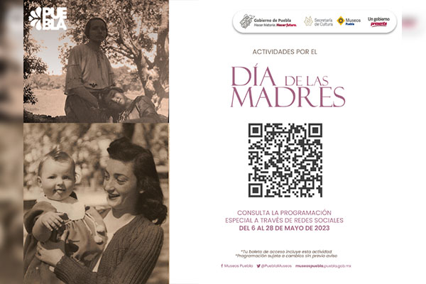 Programa gobierno estatal actividades en museos por el Día de las Madres