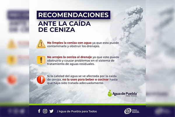 Agua de Puebla recomienda tapar depósitos de agua y no arrojar ceniza al drenaje
