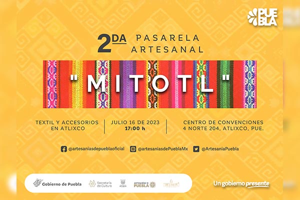 En Atlixco, gobierno estatal lleva a cabo pasarela y expoventa artesanal “Mitotl”