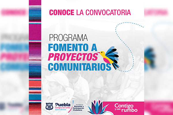Ayuntamiento de Puebla promueve el desarrollo comunitario y la reintegración económica
