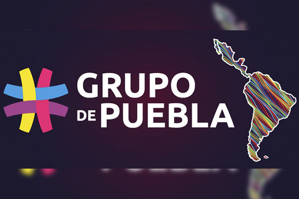 Grupo de Puebla se reunirá en México para anunciar su "política exterior progresista"