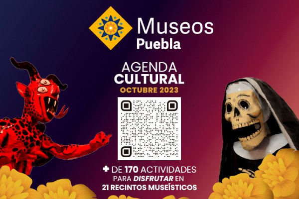 Ofrece Museos Puebla 170 actividades en octubre