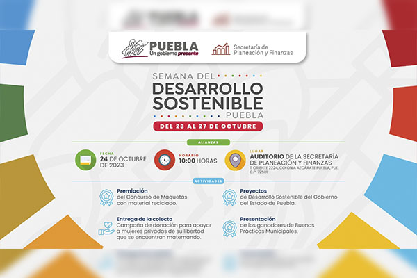 Semana del Desarrollo Sostenible en Puebla, acciones para un futuro mejor: SPF
