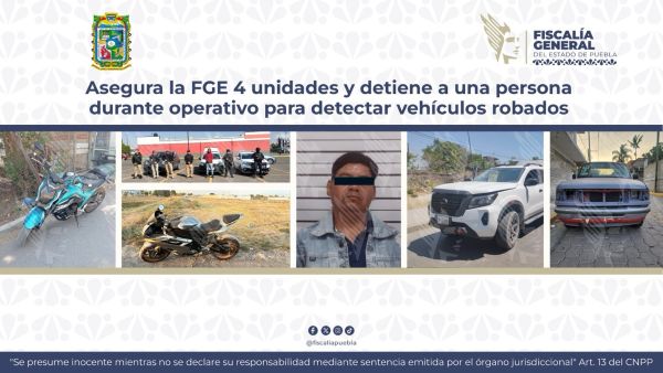 En operativo, asegura FGE 4 vehículos robados y detiene a un sujeto