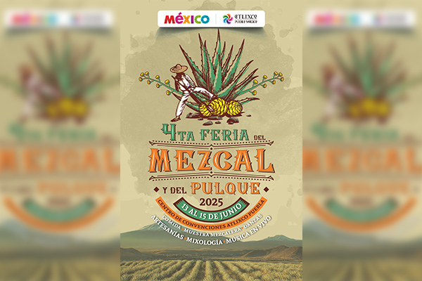 Ariadna Ayala impulsa la 4ª Feria del Mezcal y del Pulque en Atlixco