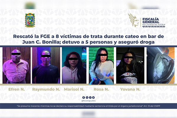 FGE catea cantina: rescata a 8 mujeres y detiene a 5 lenones con droga
