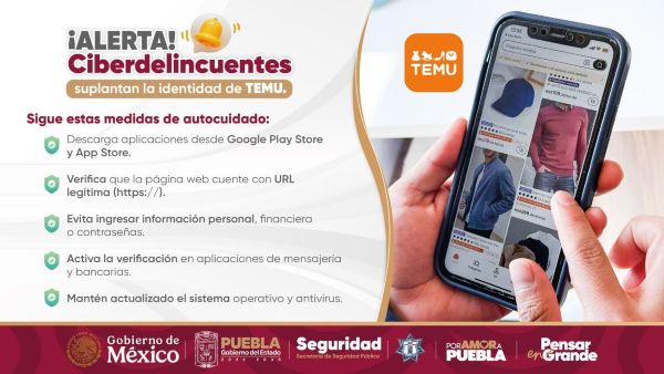Policía Estatal Cibernética advierte sobre suplantación de identidad de TEMU